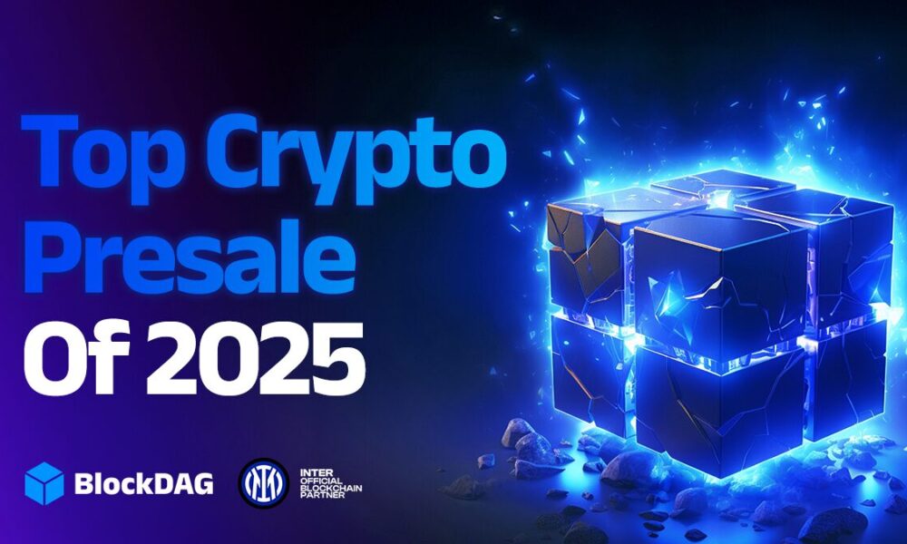 top-presale-cryptos-in-2025:-last-call-before-blockdag-launches,-maxi,-snort,-&-subbd-rise